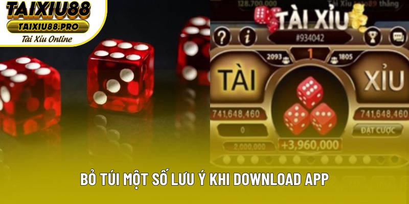 Bỏ túi một số lưu ý khi download app Bỏ túi một số lưu ý khi download app