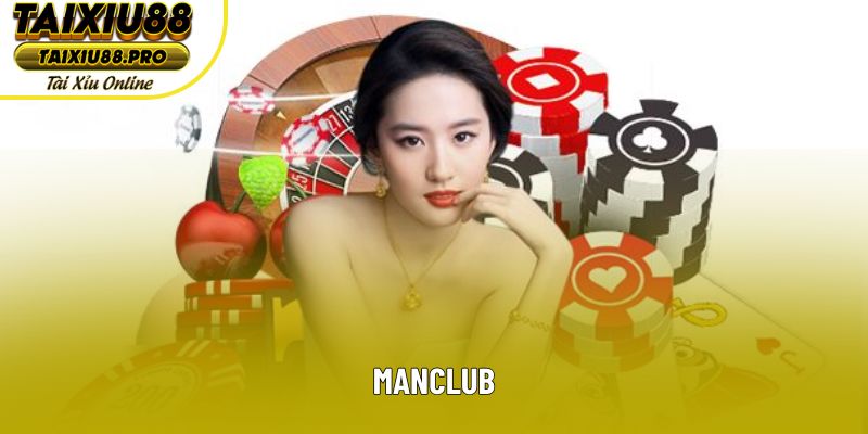 Manclub: Sân Chơi Đổi Thưởng Đẳng Cấp Cho Mọi Người