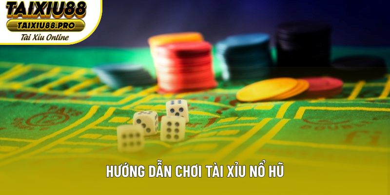 Hướng dẫn tường tận, chi tiết, tỉ mỉ cho tân thủ