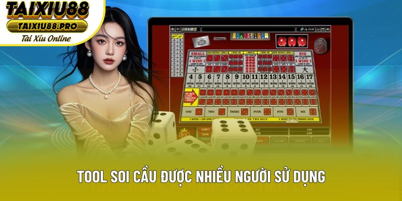 Tool soi cầu được nhiều người sử dụng